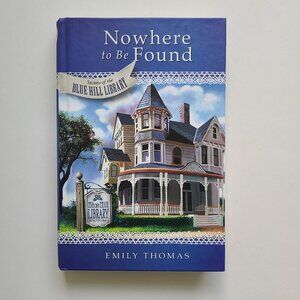 5/$12 Book Nowhere to Be Found Secrets of Blue Hill Library 1 Guideposts Christi